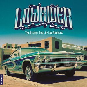Various Artists - Lowrider - Secret Soul Of Los Angeles  LP LP